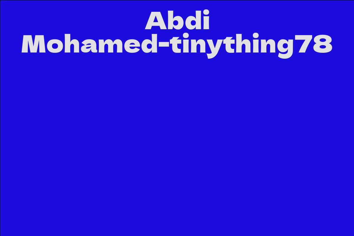 Abdi Mohamed-tinything78