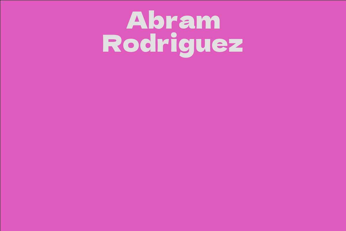 Abram Rodriguez