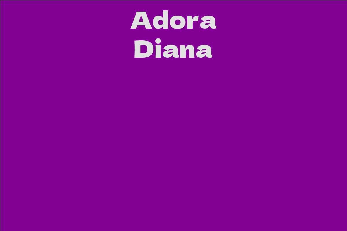 Adora Diana