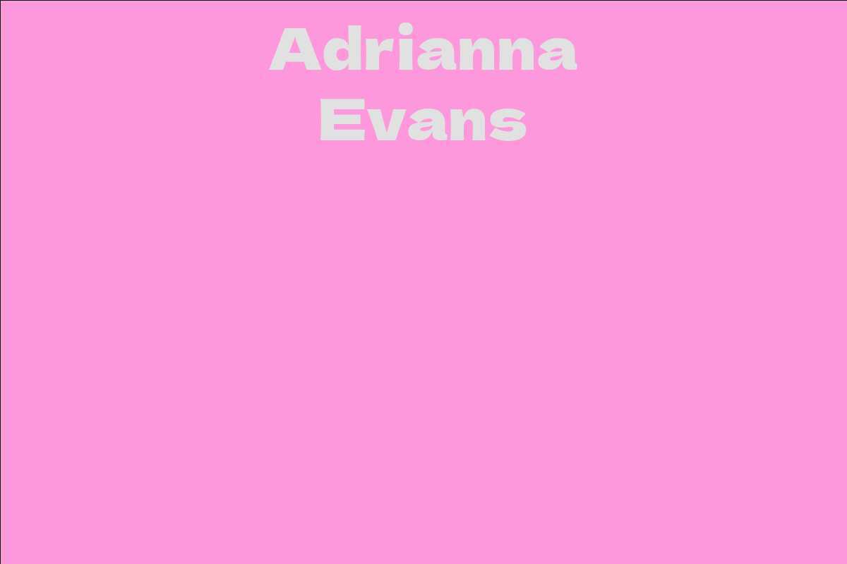 Adrianna Evans