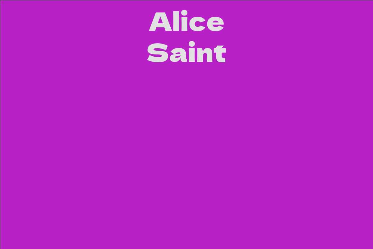 Alice Saint