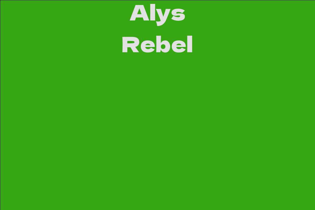 Alys Rebel