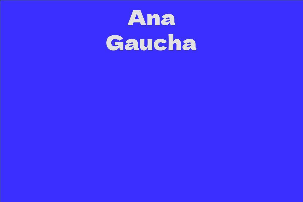 Ana Gaucha