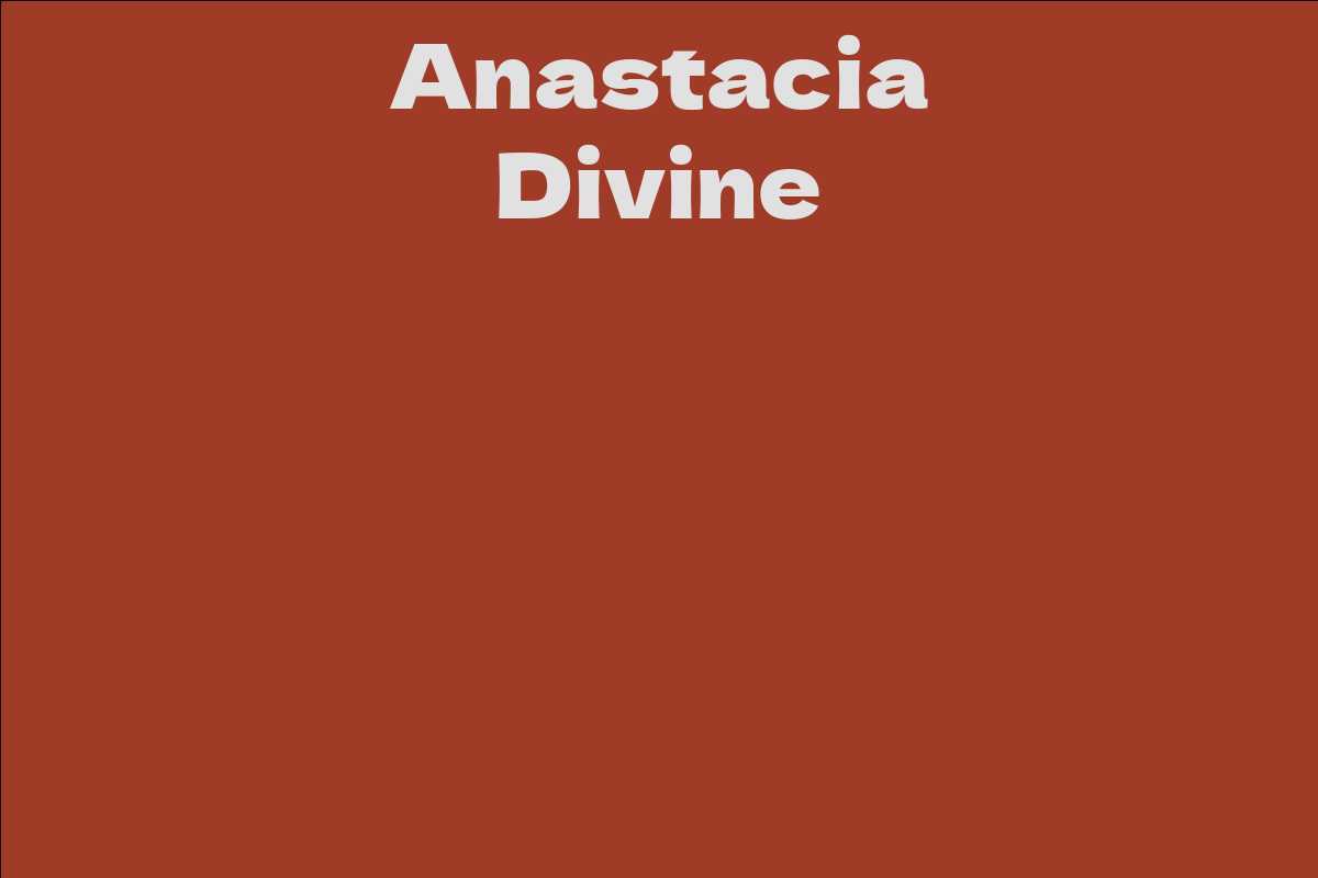 Anastacia Divine