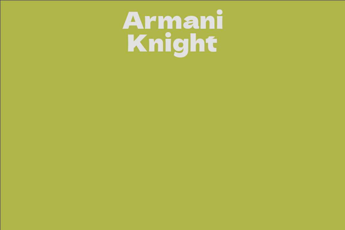 Armani Knight