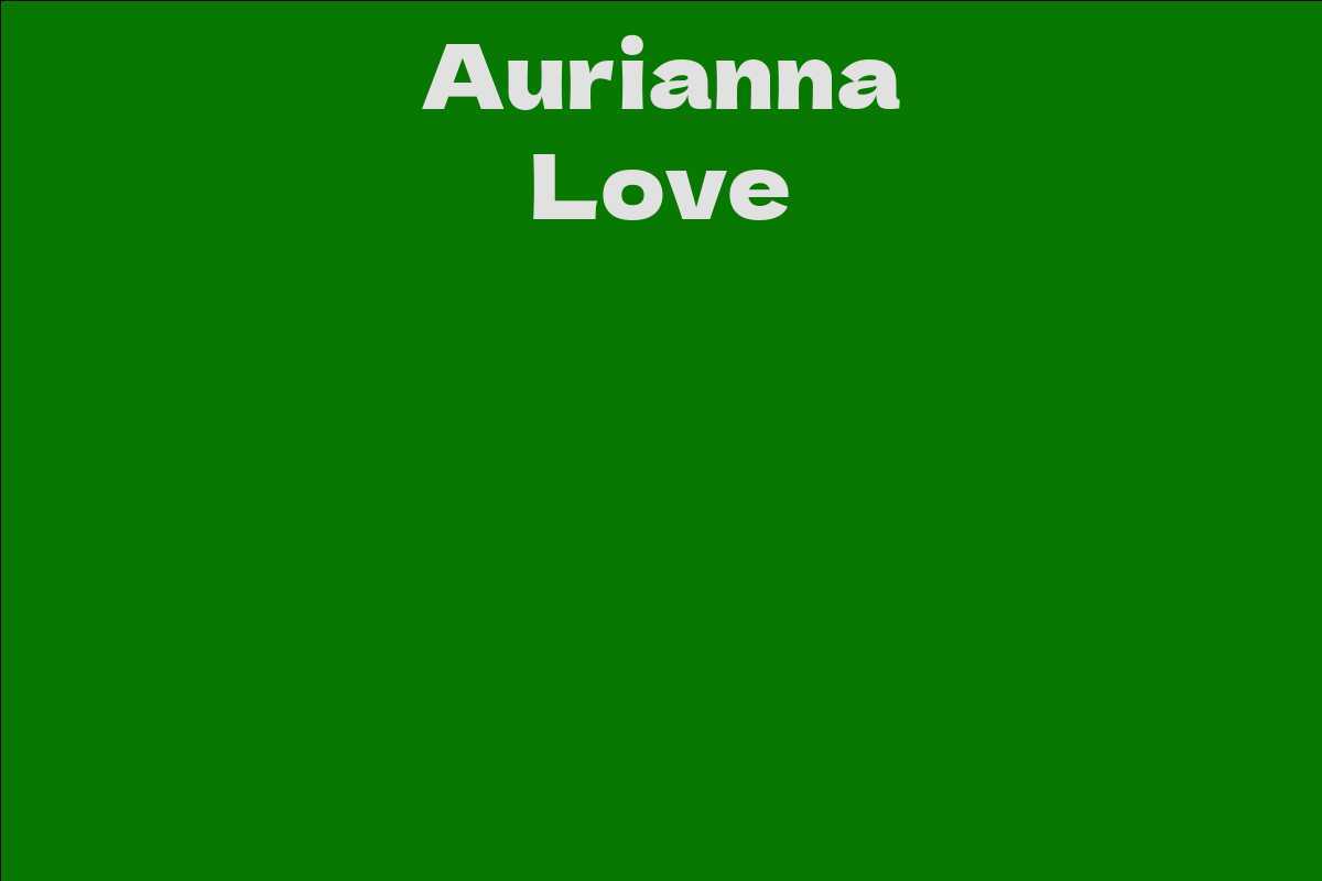 Aurianna Love