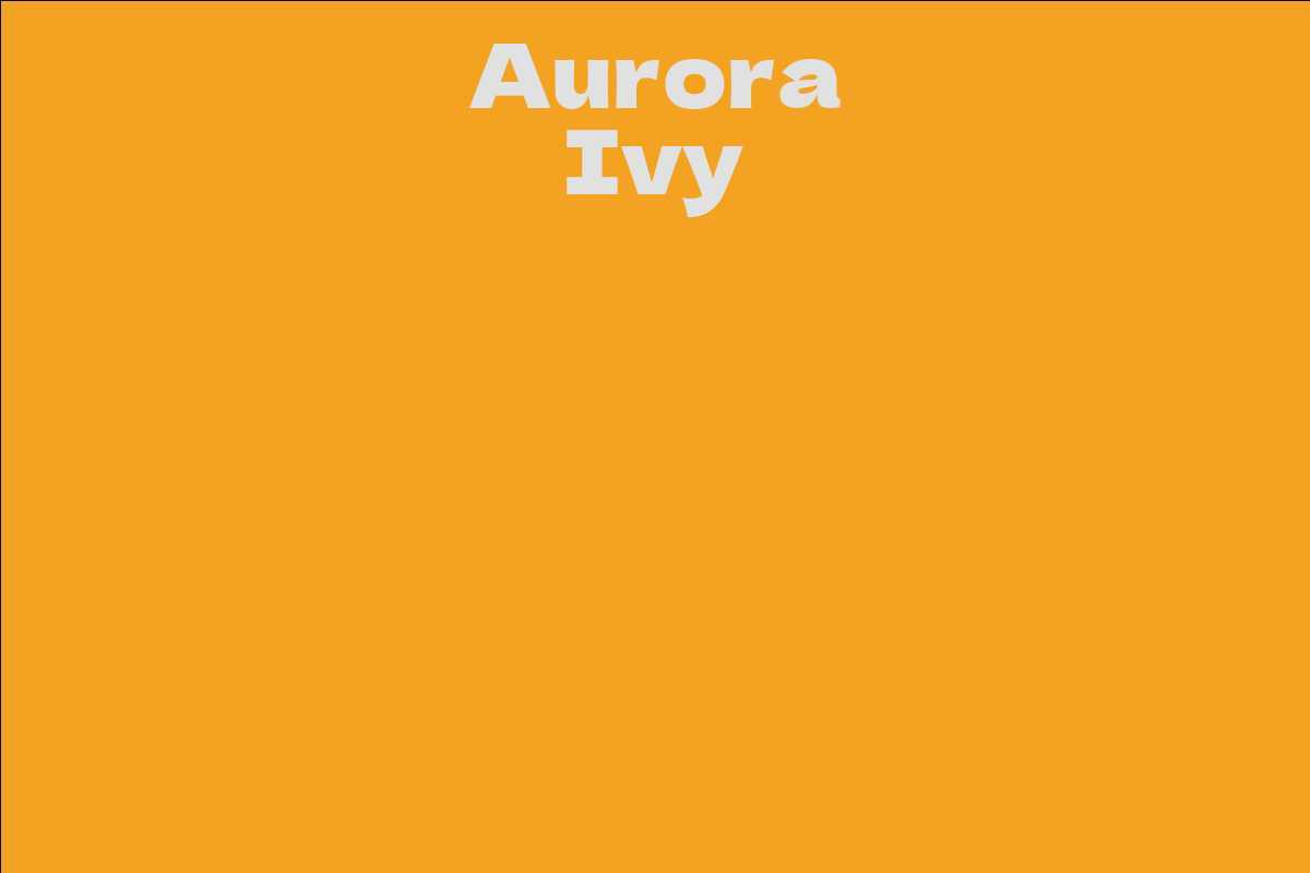 Aurora Ivy