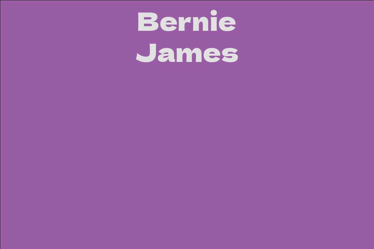 Bernie James