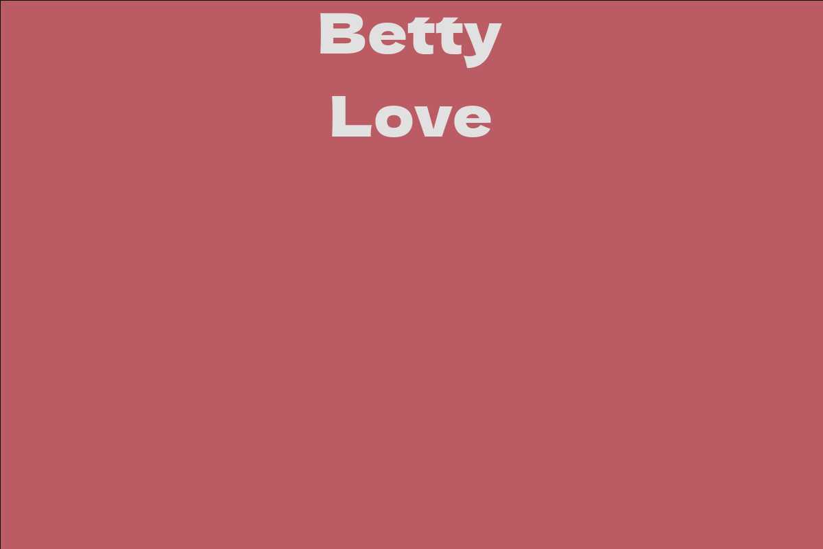 Betty Love