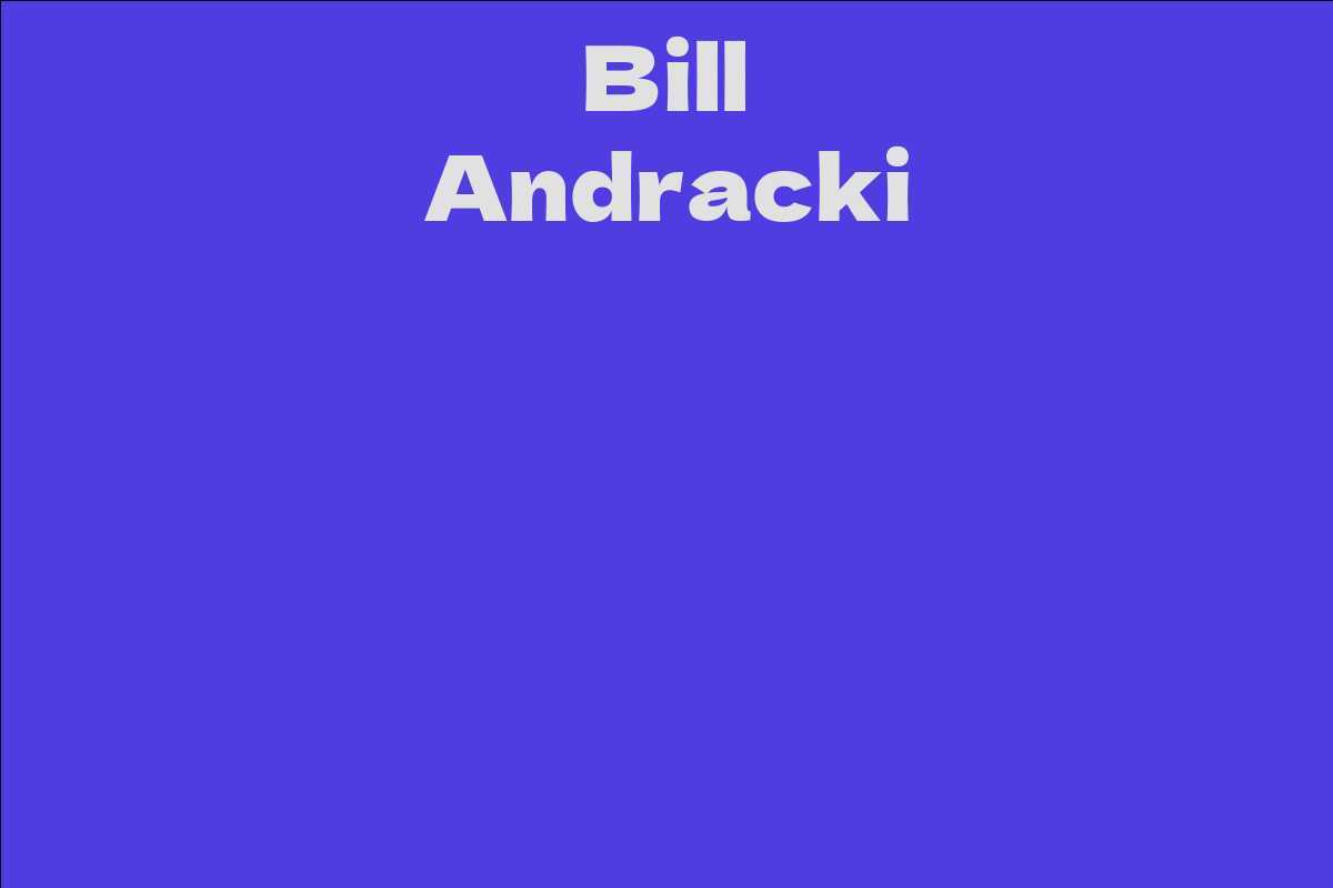 Bill Andracki