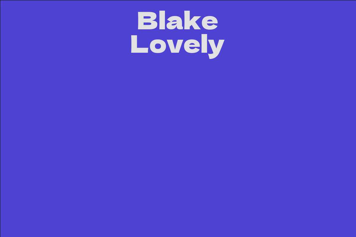 Blake Lovely