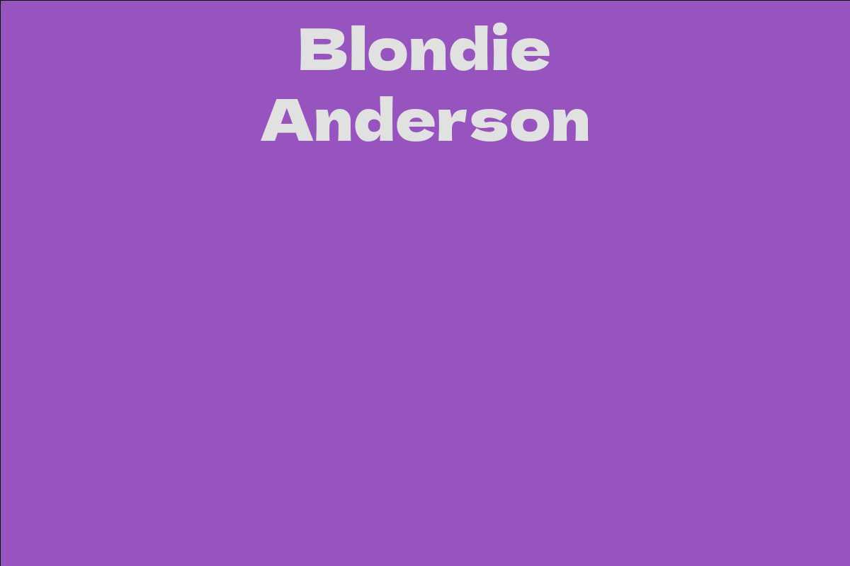 Blondie Anderson