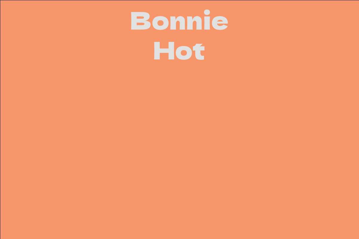 Bonnie Hot