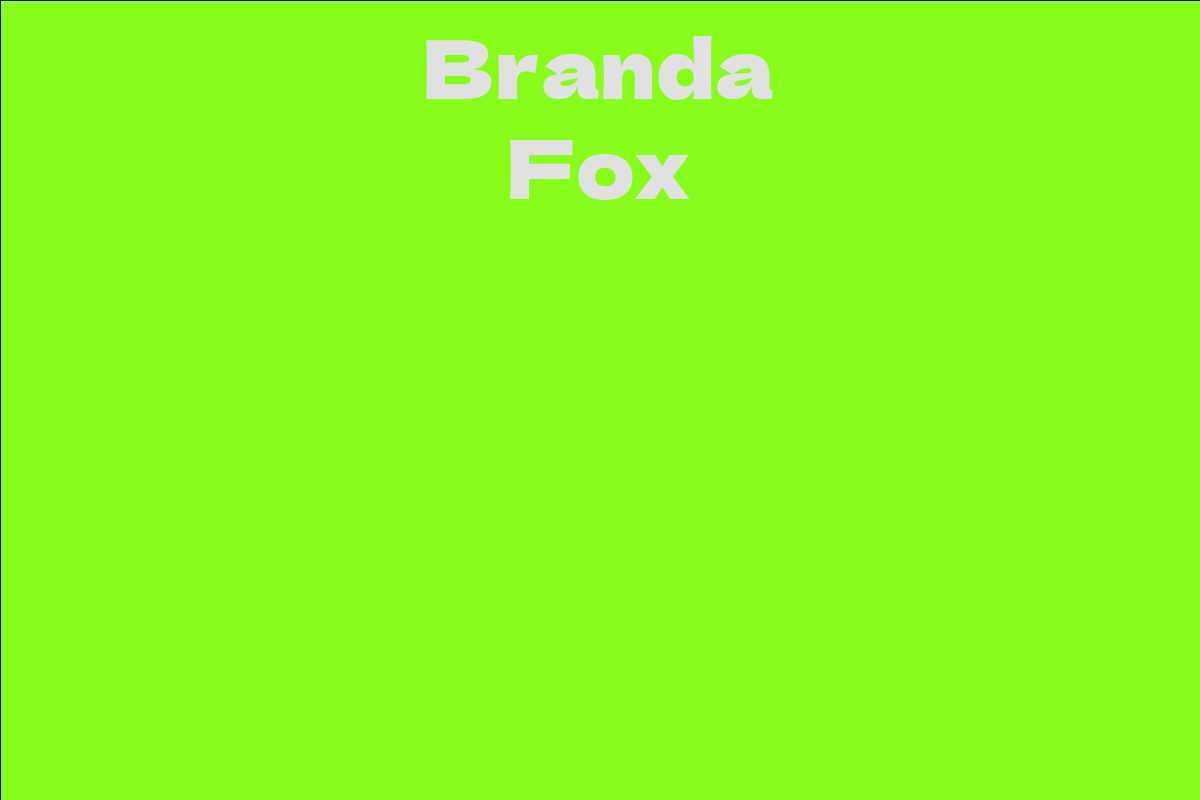 Branda Fox
