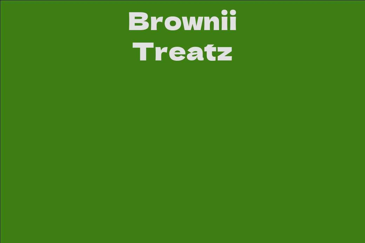 Brownii Treatz