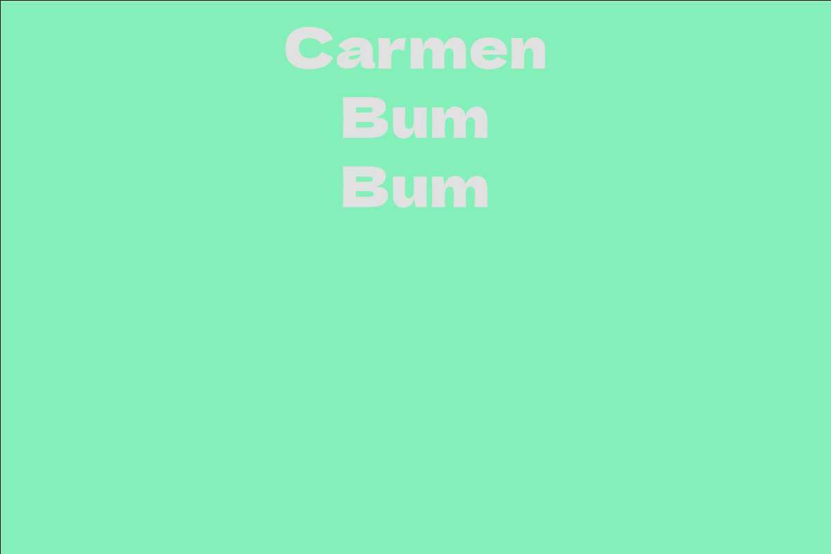 Carmen Bum Bum