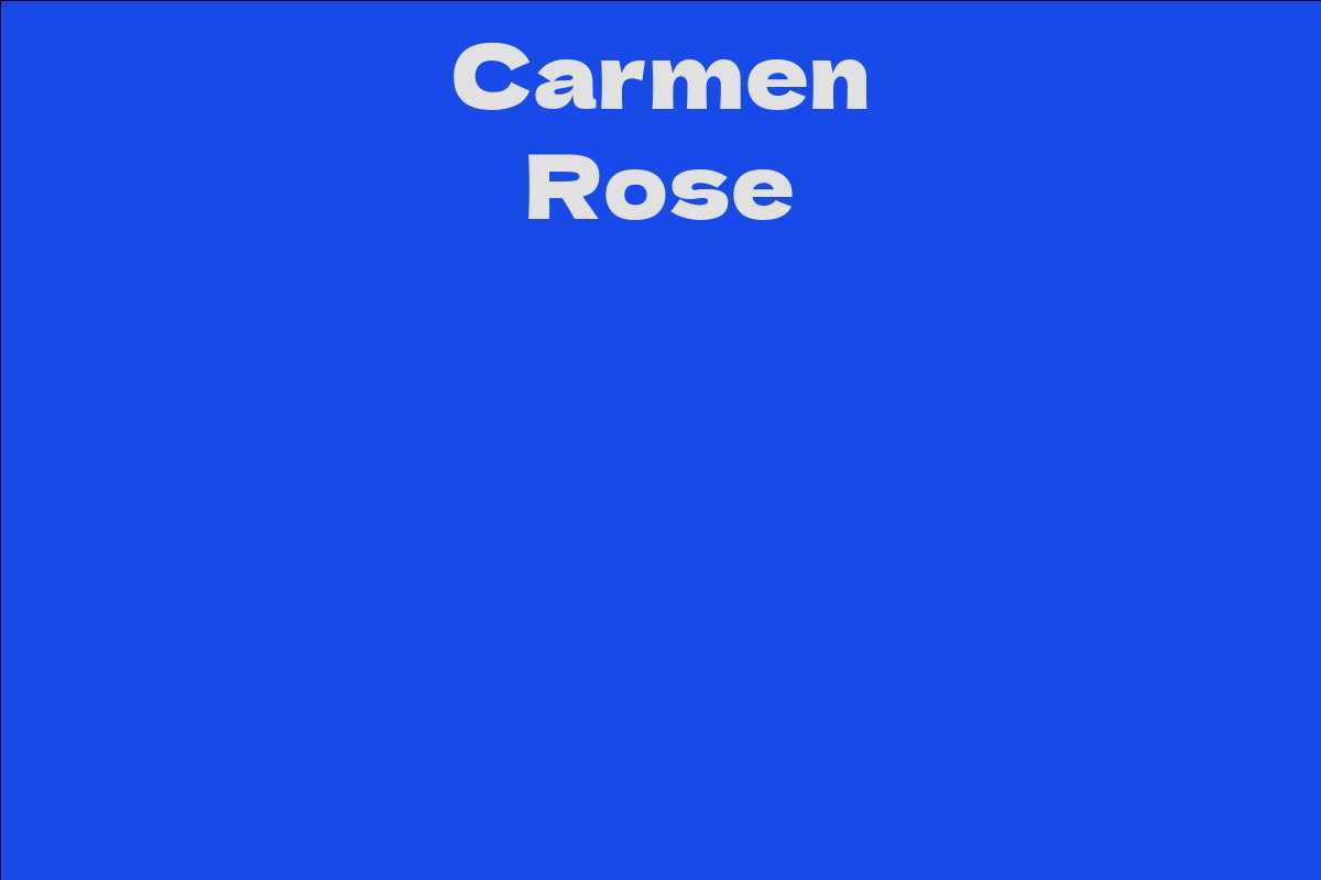 Carmen Rose