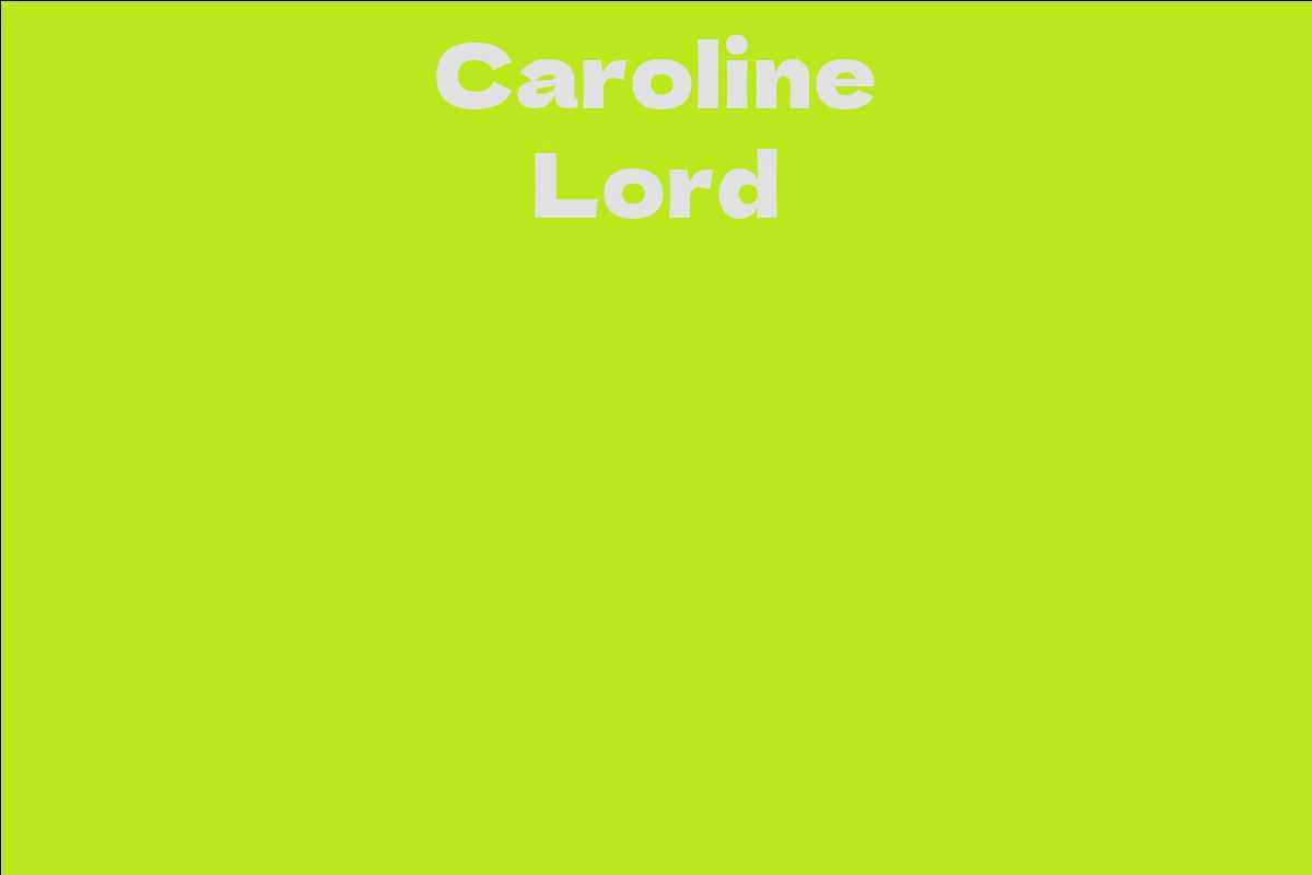 Caroline Lord