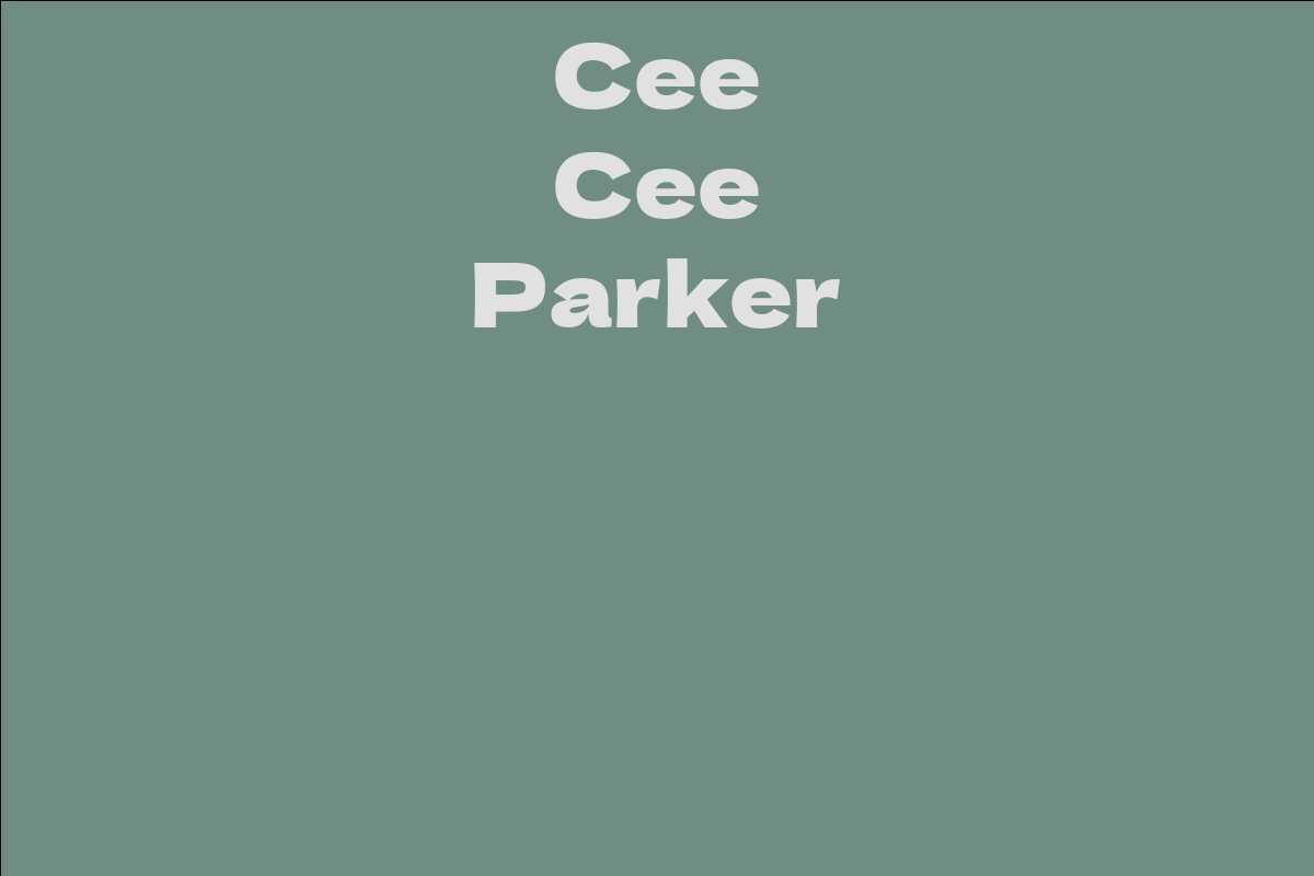 Cee Cee Parker
