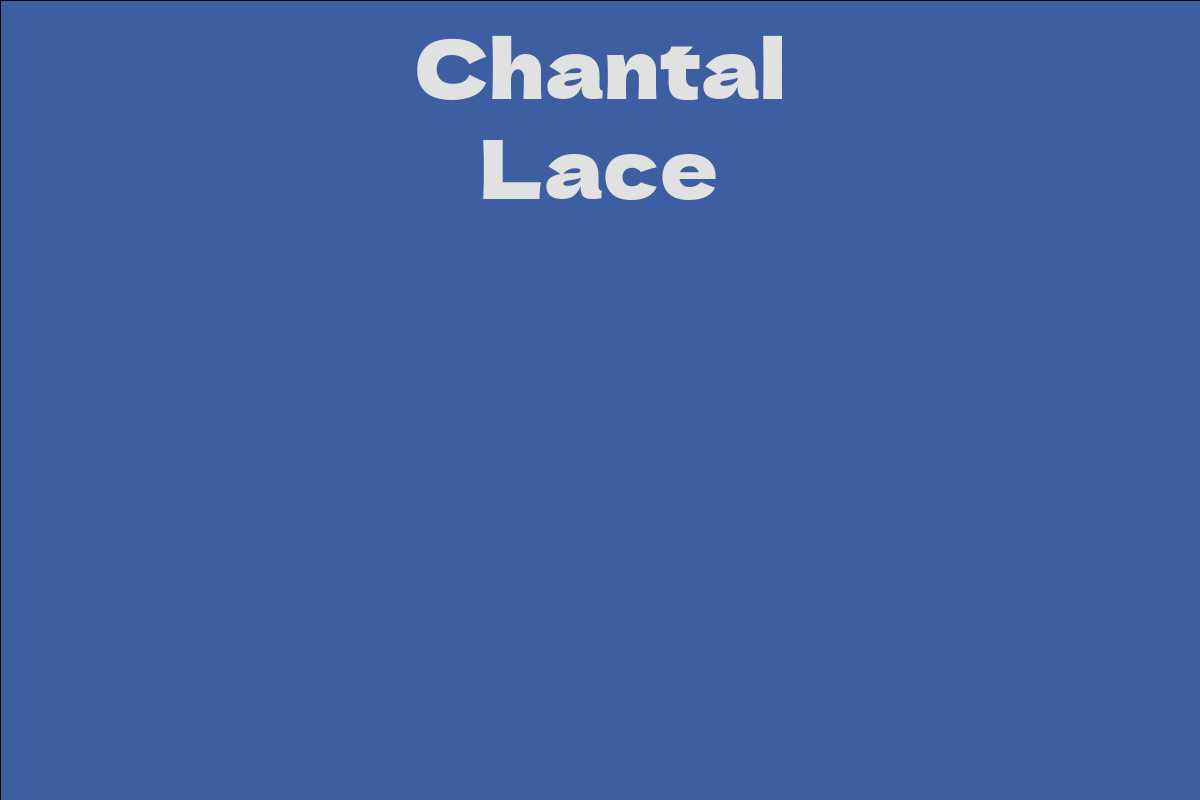 Chantal Lace