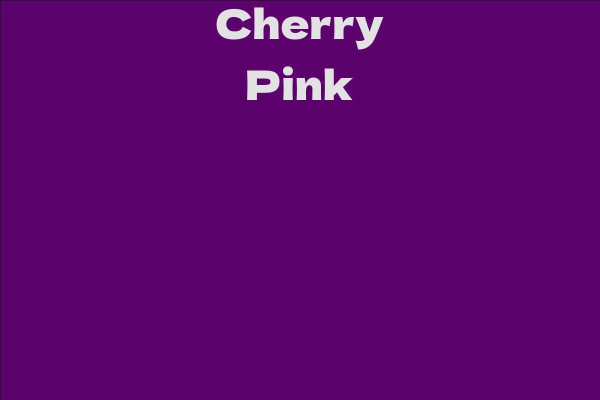 Cherry Pink