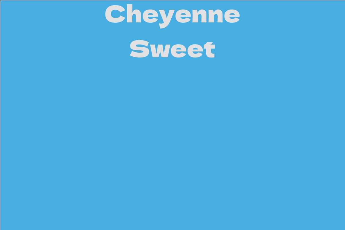 Cheyenne Sweet