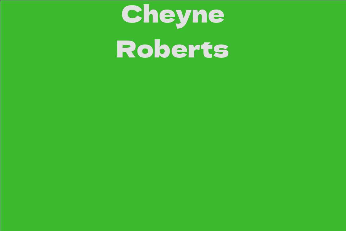 Cheyne Roberts