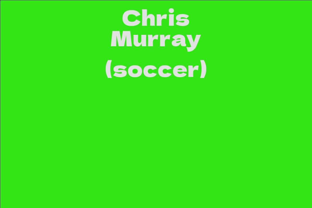 Chris Murray (soccer)