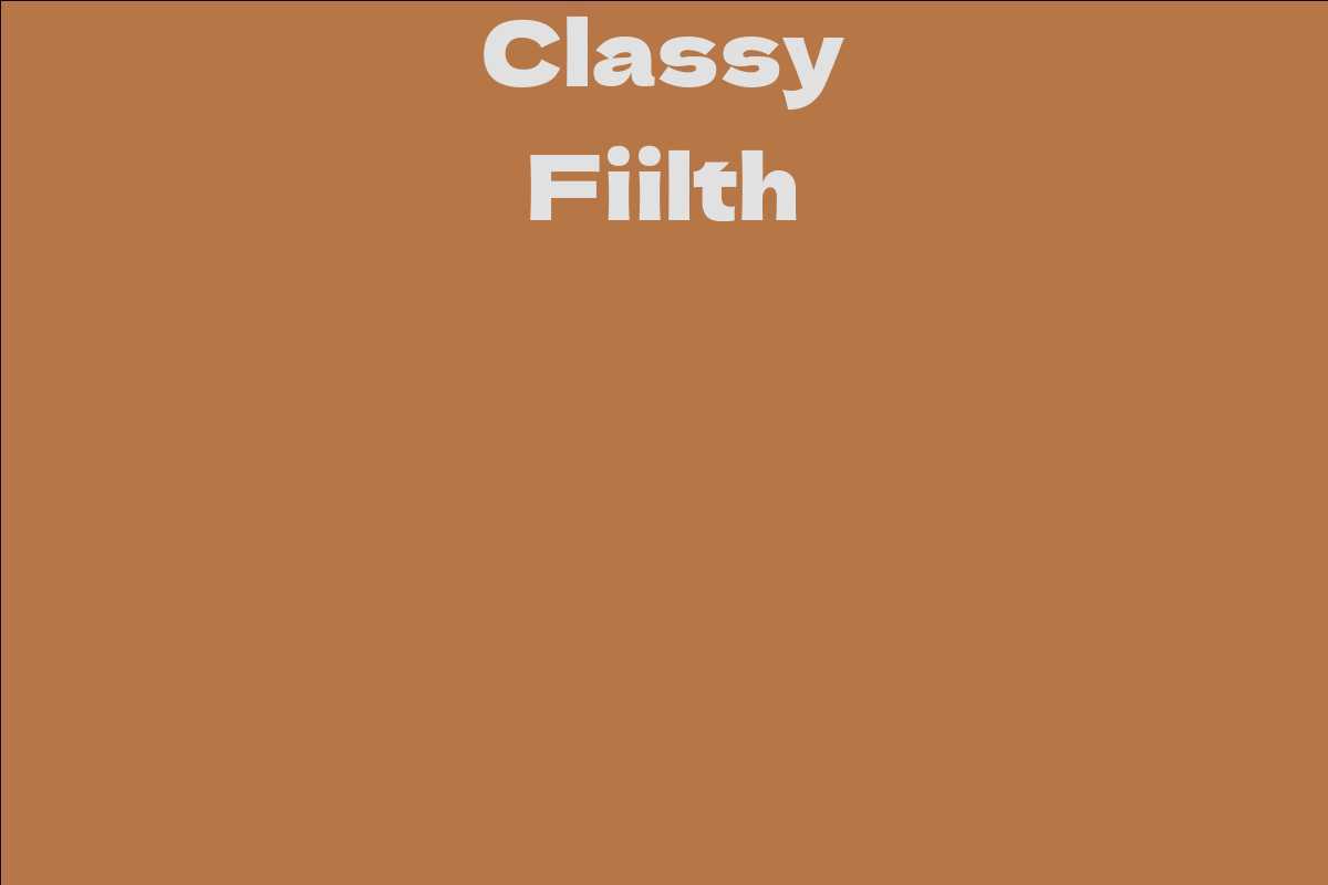 Classy Fiilth
