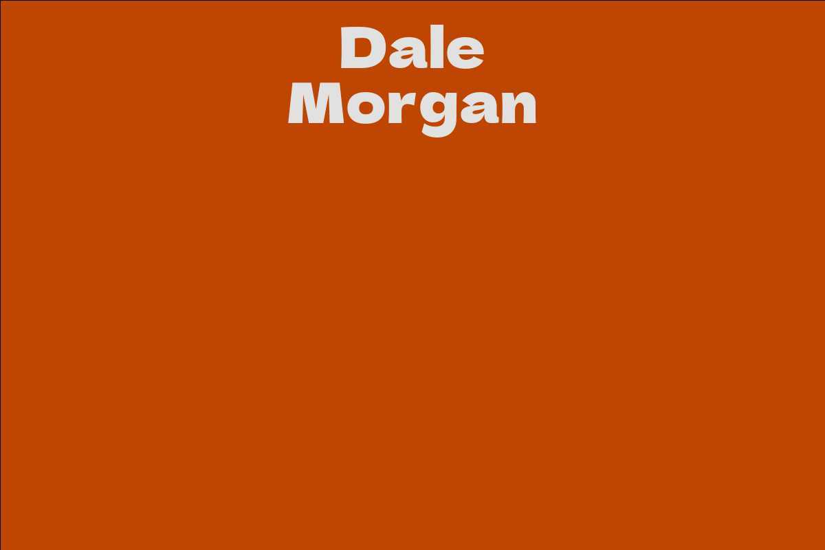 Dale Morgan
