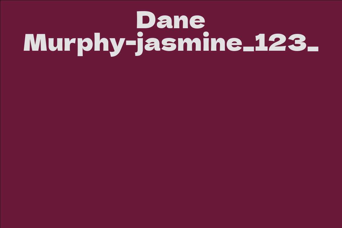 Dane Murphy-jasmine_123_