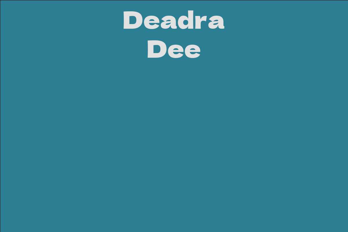 Deadra Dee