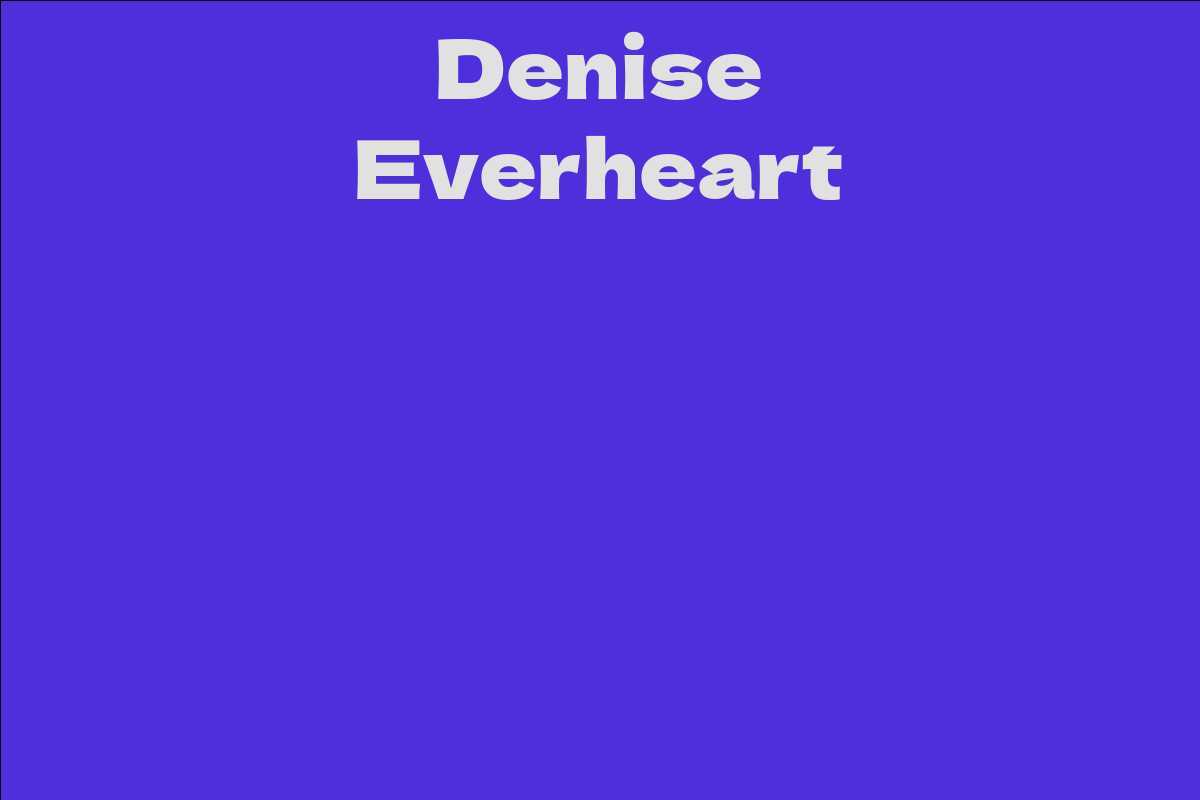 Denise Everheart