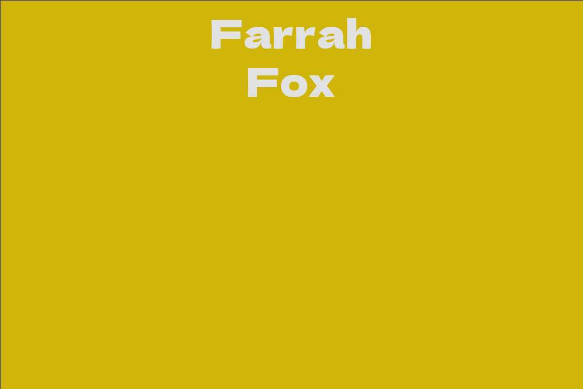 Farrah Fox
