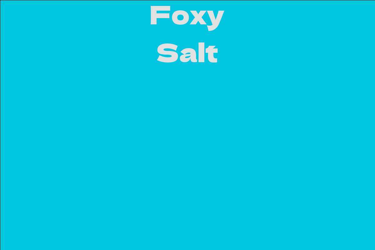 Foxy Salt
