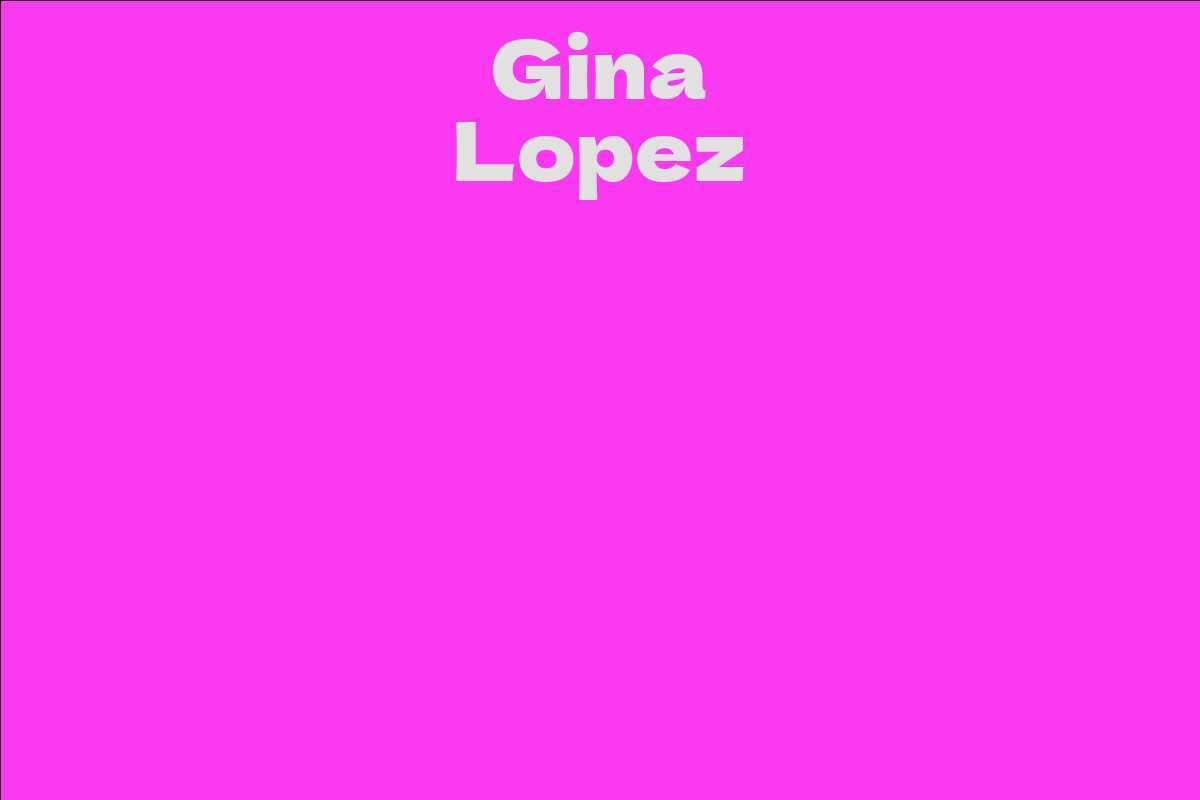 Gina Lopez