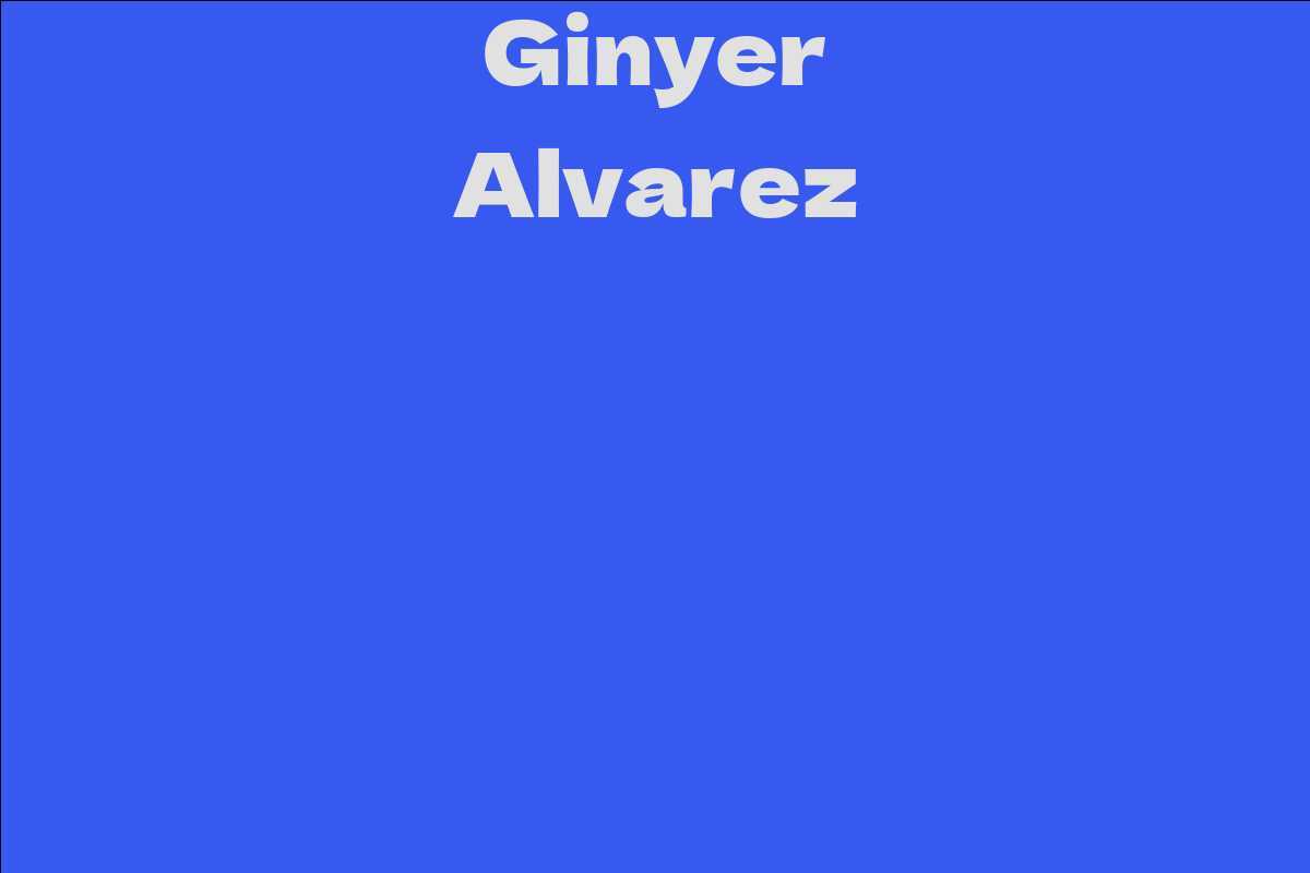 Ginyer Alvarez
