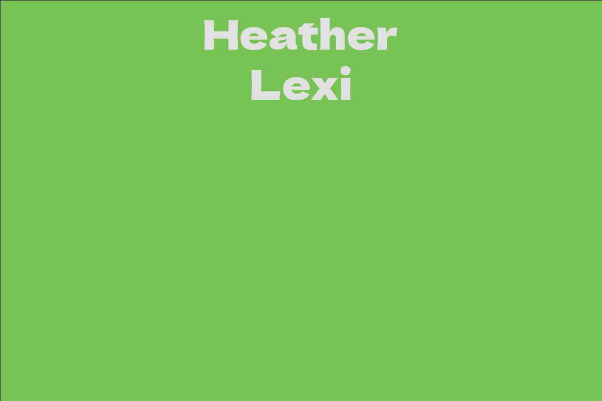 Heather Lexi