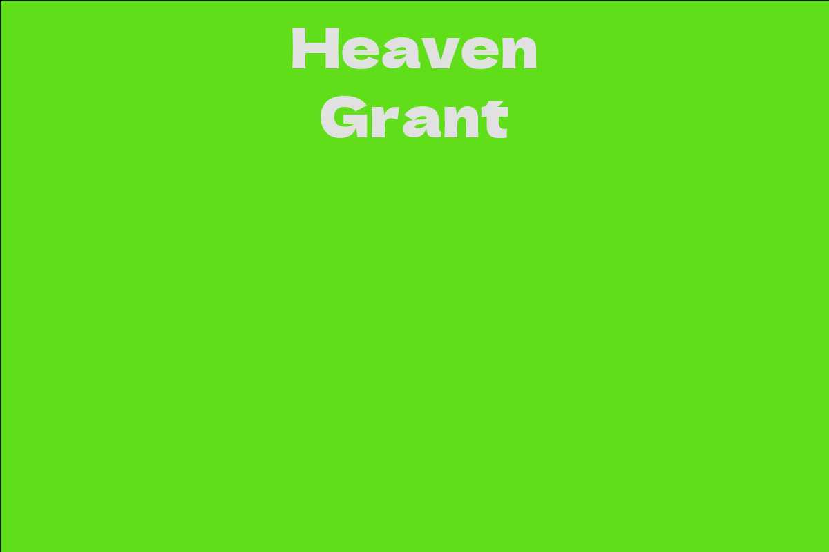 Heaven Grant