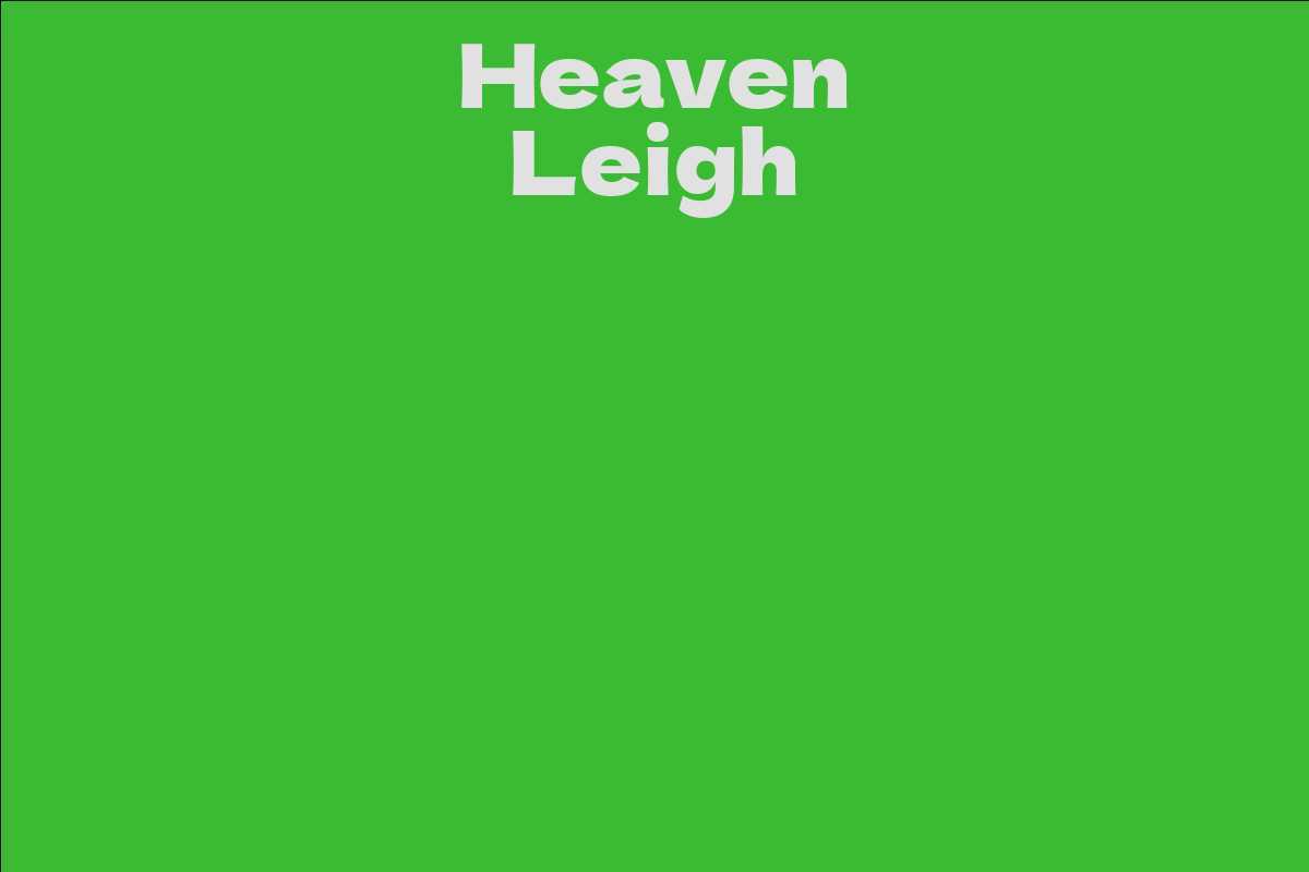 Heaven Leigh