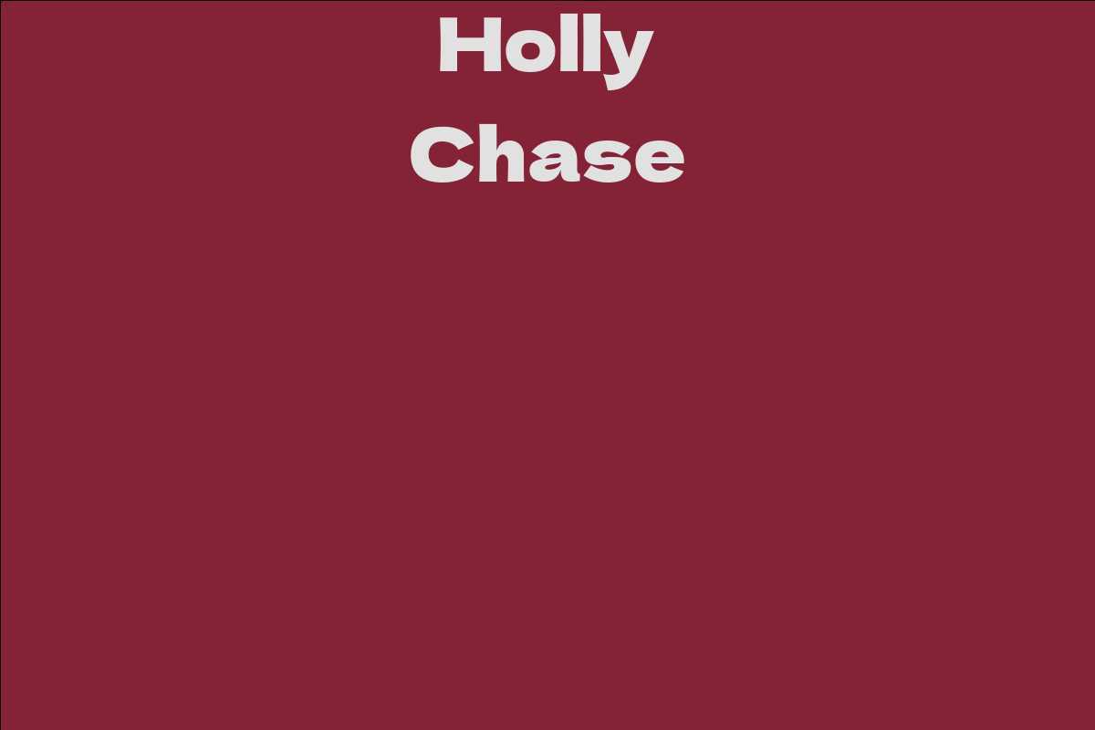 Holly Chase