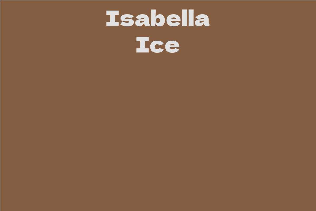 Isabella Ice