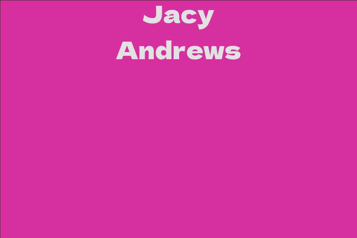 Jacy Andrews