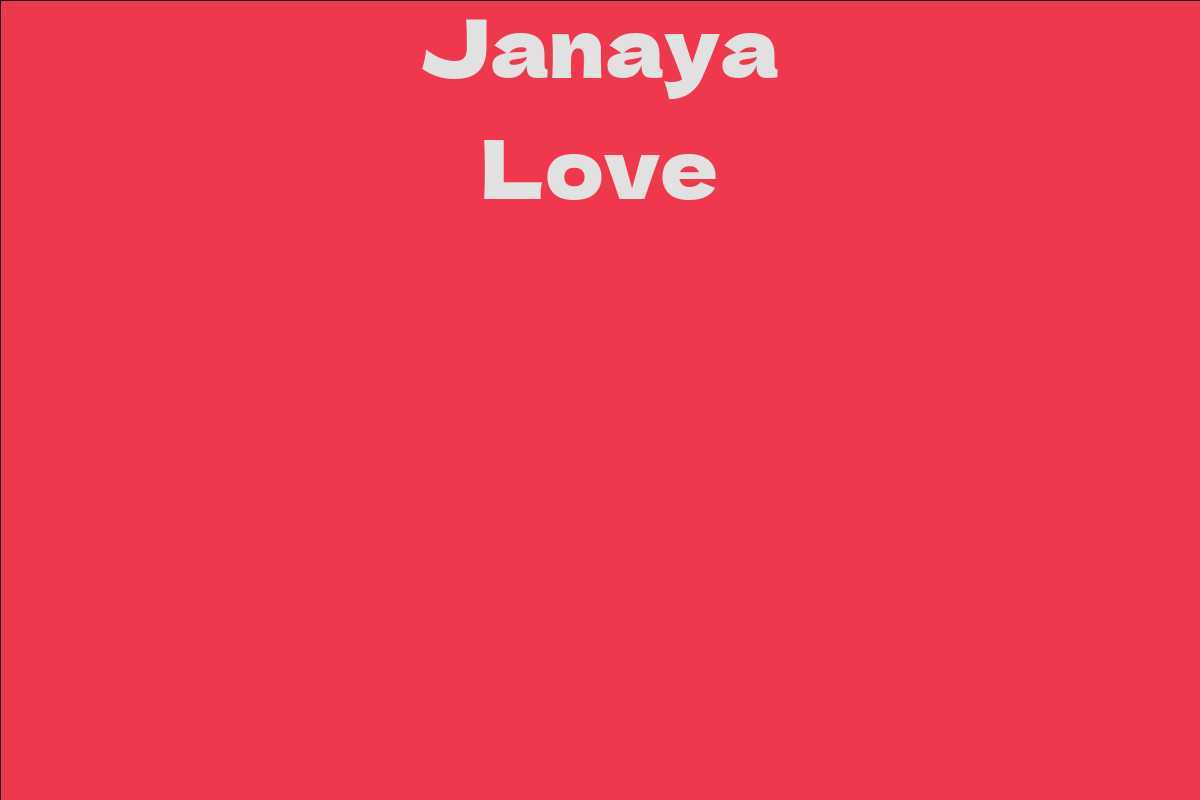 Janaya Love