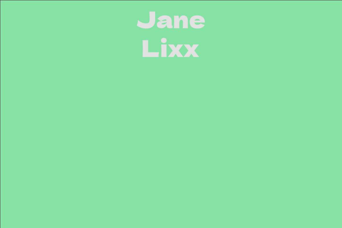 Jane Lixx