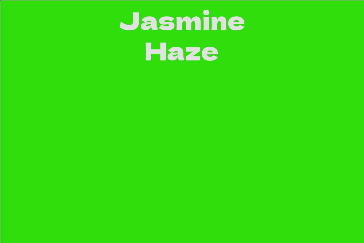 Jasmine Haze