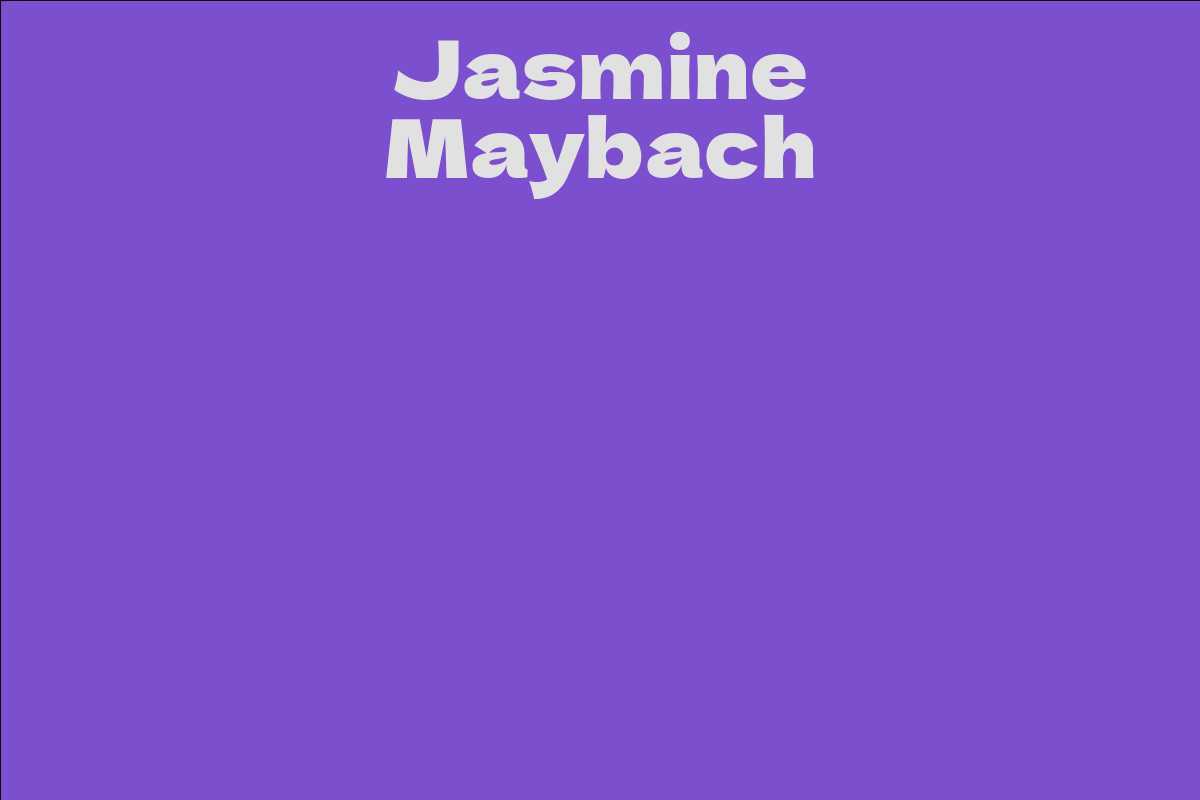 Jasmine Maybach