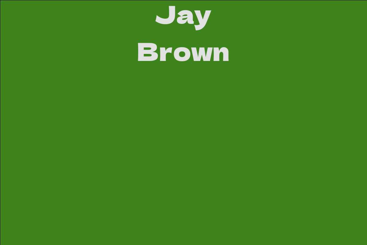 Jay Brown