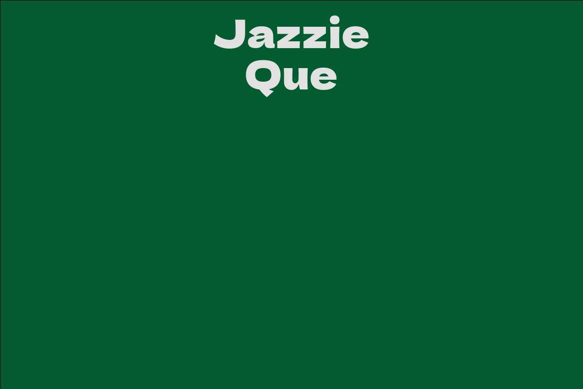 Jazzie Que