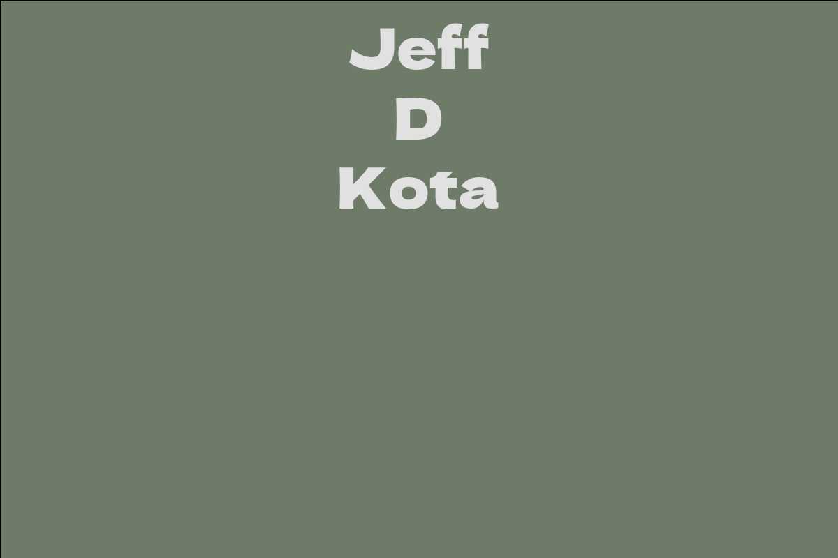 Jeff D Kota